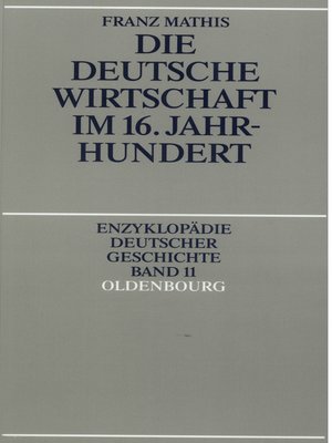 cover image of Die deutsche Wirtschaft im 16. Jahrhundert